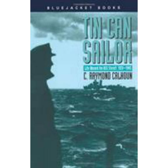 Pre-Owned Tin Can Sailor (Paperback) 1557502285 9781557502285