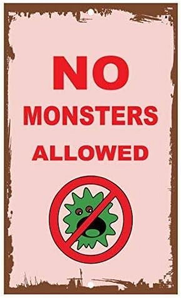 Tin Metal Sign No Monsters Allowed Novelty Funny Sign 8 in x 12 in ...