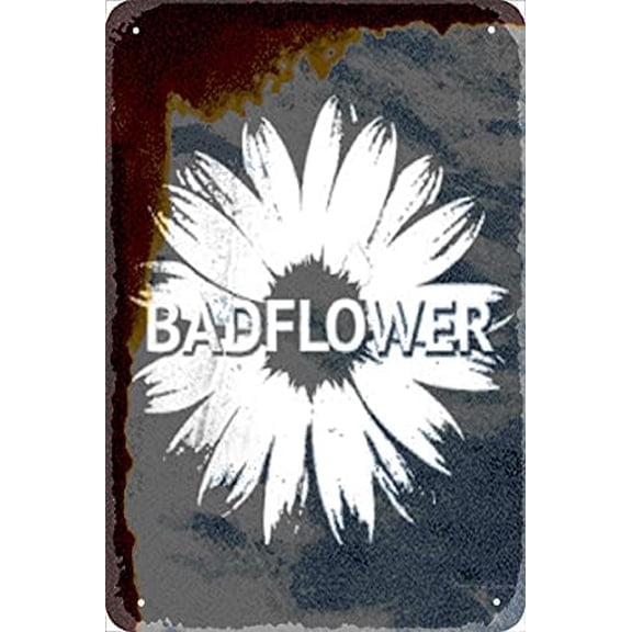 Tin Poster Metal Sign Band Badflower Flower Logo Vintage Home Decor Garage Man Cave Wall Art Plaque Retro Signs 8x12inch