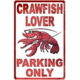 thumbnail image 1 of Tin Poster Metal Sign Crawfish Lover Parking Only Seafood Restaurant Decor Crayfish 12"x8" Wall Plaque Retro Signs, 1 of 4