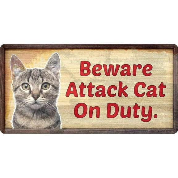 Tin Poster Metal Sign Great Aluminum Beware Attack Cat On Duty Outdoor & Indoor Wall Decoration 12x6 Inch Plaque Retro Vintage Signs