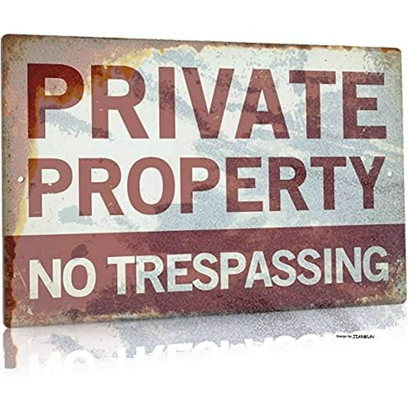 Tin Poster Metal Sign Private Property No Trespassing,Indoor/Outdoor Use,12×8 Inches Aluminum Wall Plaque Retro Signs