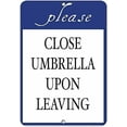 thumbnail image 1 of Tin Poster Metal Sign Rustic Post Please Close Umbrella Upon Leaving Activity Pool S Aluminum for Wall Art 8x12 Inch Plaque Retro Signs, 1 of 4
