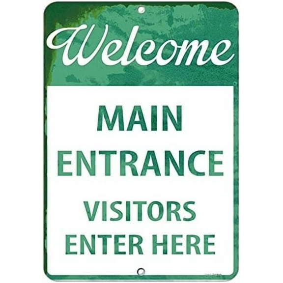 Tin Poster Metal Sign Welcome Main Entrance Visitors Enter Here 8''x12'' Decor Aluminum Wall Plaque Retro Signs