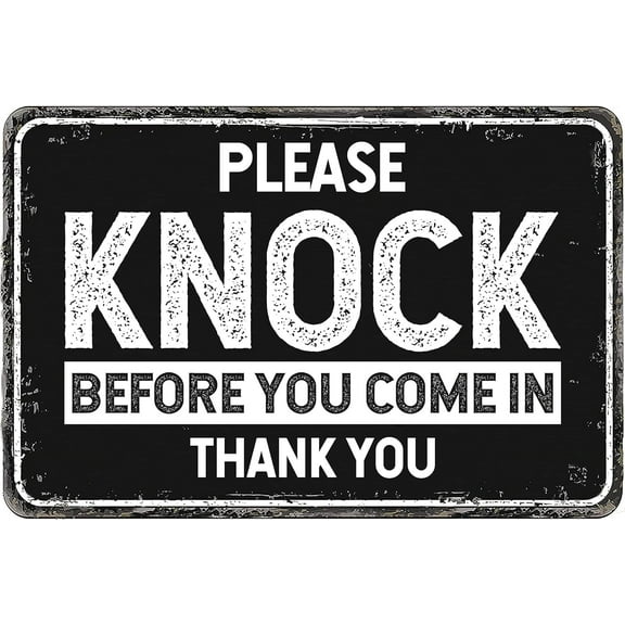 Tin Sign 8x12 Inch Notice Sign Please Knock Before Entering Metal Sign Protect Your Business, Construction Site, Warehouse & Shop Area