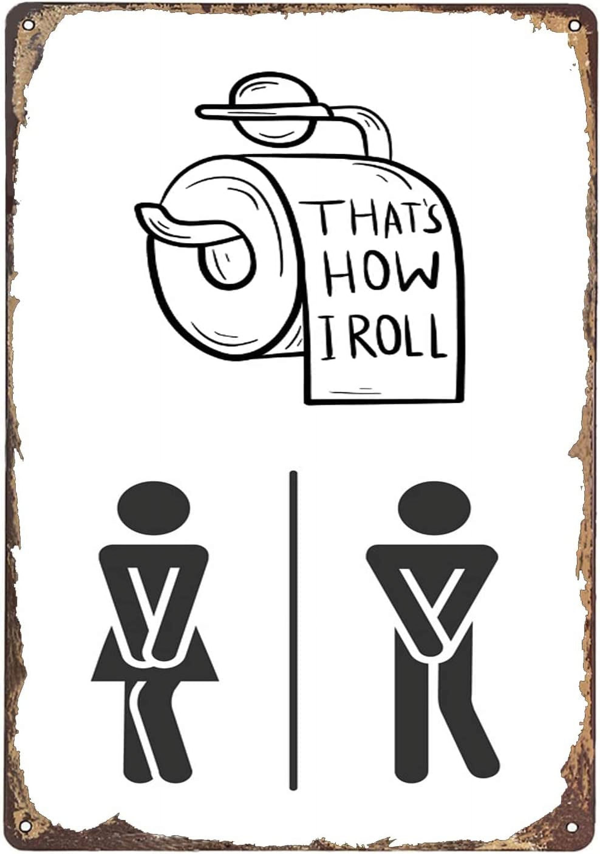 Tin Sign 8x12 Inch That's How I Roll Funny Toilet Paper Bathroom Metal ...