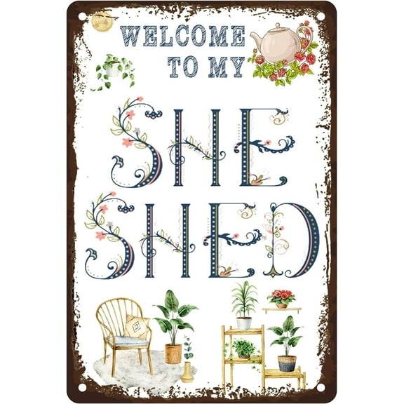 Tin Sign 8x12 Inch Welcome To My She Shed Decor,Vintage Farmhouse Wall Sign For Home, Kitchen, Garden, Women Cave, Gift For Girlfriend, Ladies, Friends,Welcome Sign