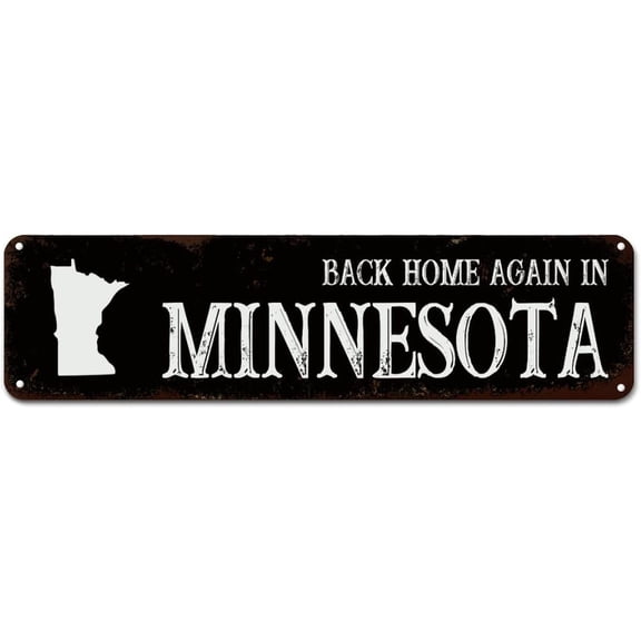 Tin Sign Back Home Again in Minnesota Metal Tin Sign Minnesota State Metal Wall Art Hometown Ink Mid Century Iron Painting for Bars Restaurants Cafes Pubs 4"x16"