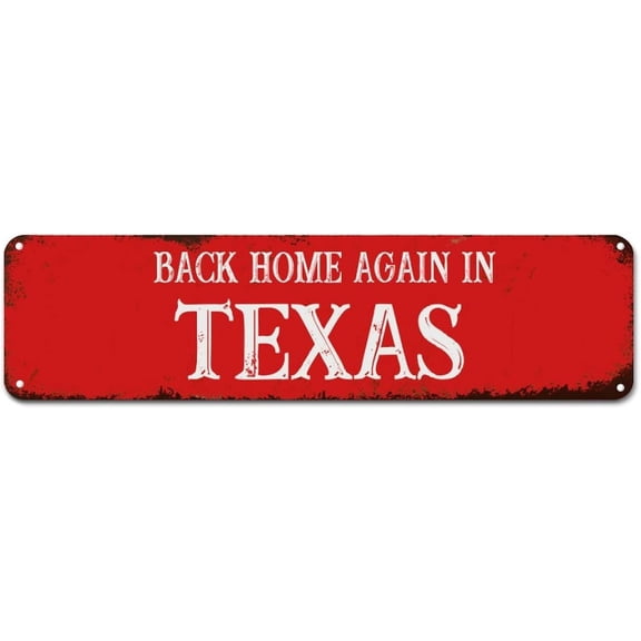 Tin Sign Back Home Again in Texas Metal Wall Art Texas State Metal Tin Sign Us State Easy to Mount Mid Century Metal Plaque Sign for Pub Club Kitchen Man Cave Kitchen 4"x16"