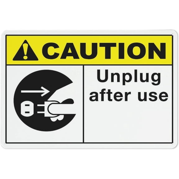 Tin Sign Caution Unplug After Use Sign Metal 12"X8" Rust Free Aluminum,Indoor & Outdoor Use For Fence And Yard