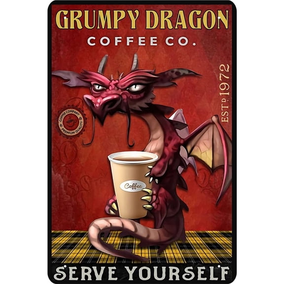 Tin Sign and Coffee Wall Decor Tin Sign - Grumpy Dragon Coffee co. Serve Yourse - Kitchen Metal Sign Vintage Bar Home Bathroom Wall Decoration Sign Art 8x12 Inch