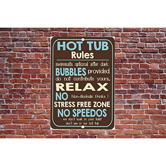 Tin Sign For Hot Tub Rules Metal Sign Wall Notice Sign Size: 12 x 16 inch