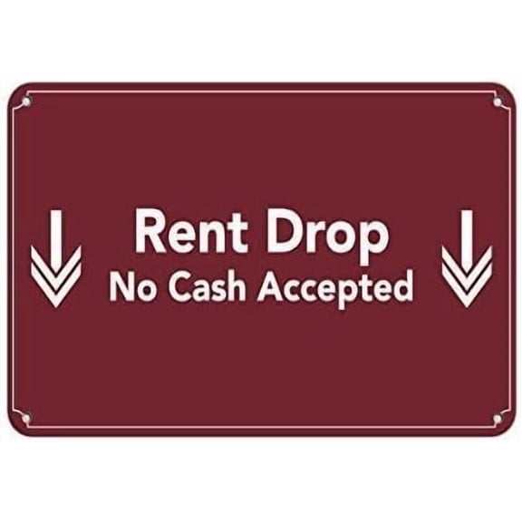 Tin Sign Great Aluminum Metal Sign Rent Drop No Cash Accepted Feature Department Wall Decor 12x8 Inch