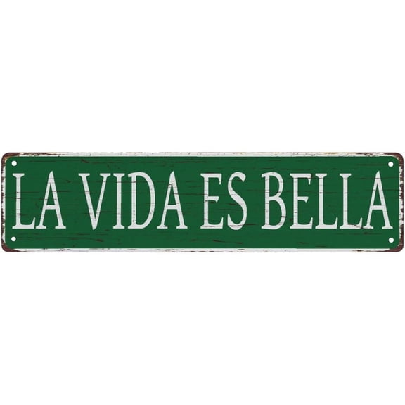 Tin Sign La Vida Es Bella Tin Sign, 4"x16" Vintage Aluminum Sign Man Cave Bar Home Wall Decoration
