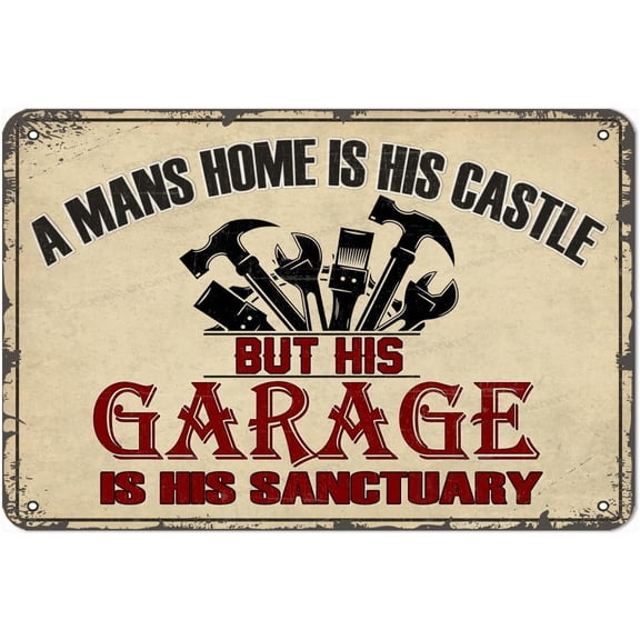 Tin Sign A Man'S Home Is His Castle But His Garage Is His Sanctuary Room Wall Window Decor Funny Moto Motocross Quote Wall Art Metal Poster Men Funny Little Man Cave Signs 8X12 Inch