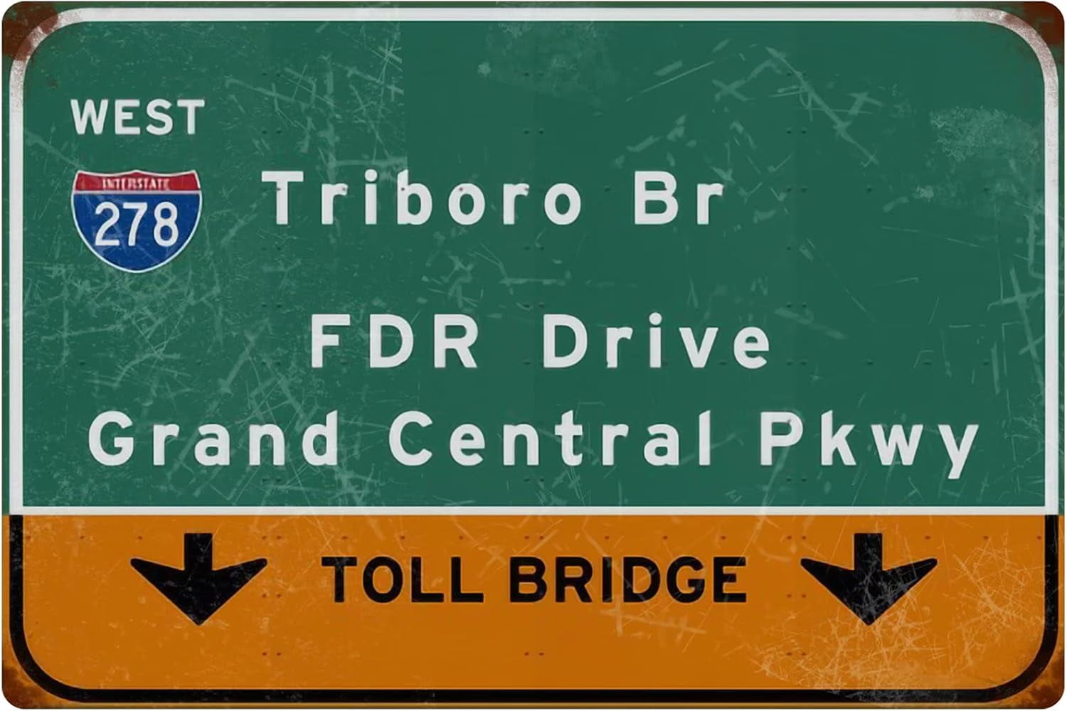 Tin Sign OldFashioned Western Triboro Br FDR Drive Toll Bridge Grang