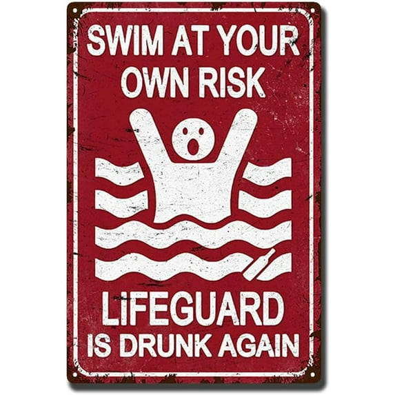 Tin Sign Painting Swim At Your Own Risk Pool Sign,No Lifeguard On Duty Sign,Rust Free, Reflective, Weatherproof and Fade Resistant for Swimming Pool Beach Water Park Decor Outdoor 8.00" x 12.00" Tin