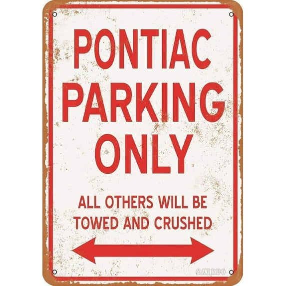 Tin Sign Pontiac Parking Only Look 8 X 12 Metal Signs for Home Garden Bar Cafe