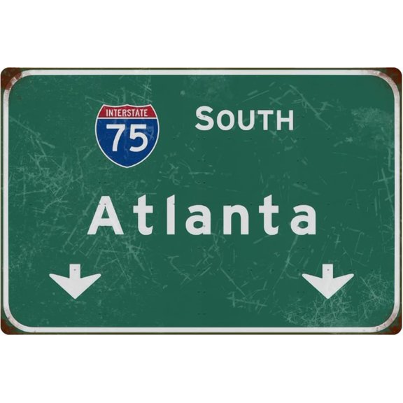 Tin Sign Retro South Atlanta Interstate 75 Direction Sign Street Sign Airport Highway Iron Sheet Sign Bar Club Restaurant Wall Decoration 8x12 Inch Gift