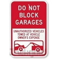 thumbnail image 1 of Tin Sign Wall Decor Aluminum Do Not Block Garages Unauthorized Vehicles Towed at Vehicle Owner's Expense with Metal Sign Plaque for Indoor/Outdoor 8''x12'' Plate, 1 of 5