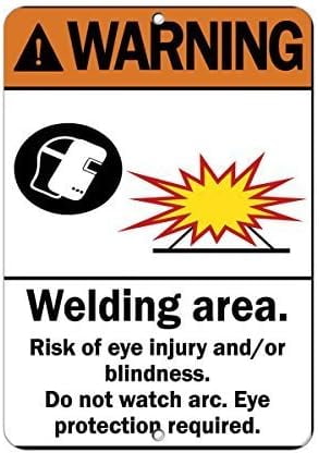 Tin Sign Warning Eye Protection Required Welding Area Risk Eye Injury 8 ...