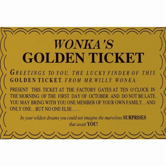 Tin Sign Willy Wonka Golden Ticket Charlie Chocolate Factory That Await You Metal Aluminum Sign Size: 12 x 8 Inches