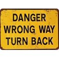 thumbnail image 1 of Tin Signs Danger Wrong Way Turn Backes Signs Exterior Home Cave Garage Bar Country Poster Club Wall Plaque Decoration Retro Metal Sign 8x12 Inch, 1 of 4