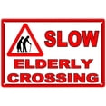 thumbnail image 1 of Tin Signs - Slow Elderly Crossing The Road Old People Sign Metal Tin Sign 8x12 Inch, 1 of 5