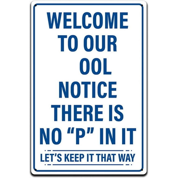 Tin Signs Swimming Pool Decor - Funny Swimming Pool Signs – Aluminum Lightweight Metal Sign 12 x 8 in. Weather Resistant (Please No Peeing in The Pool)