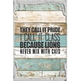 thumbnail image 1 of Tin Wall Sign Call It Pride I Call It Class Because Lions Never Mix With Cats White Wall Art Decor Funny Gift, 1 of 1