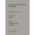 thumbnail image 1 of Tinbergen Institute Research Series The Tax Treatment of Financial Instruments, Book 14, (Hardcover), 1 of 1