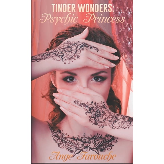 Tinder Wonders: Psychic Princess