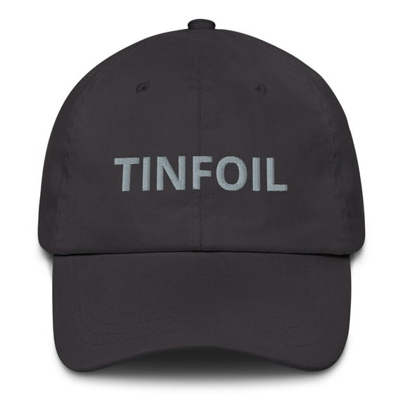 Tinfoil Hat - Dad hat (Dark Grey)