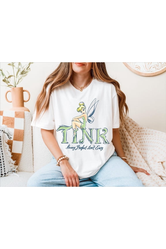 Tink Shirt, Being Perfect Isn't Easy T-Shirt, Disney Tinkerbell Tee