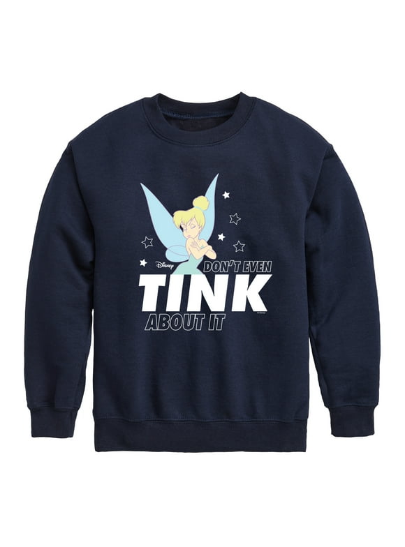 Tinker Bell - Don't Even Tink About It  - Toddler And Youth Crewneck Fleece Sweatshirt