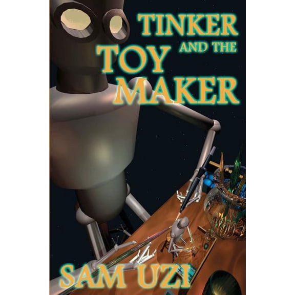 Tinker And The Toymaker (Paperback)