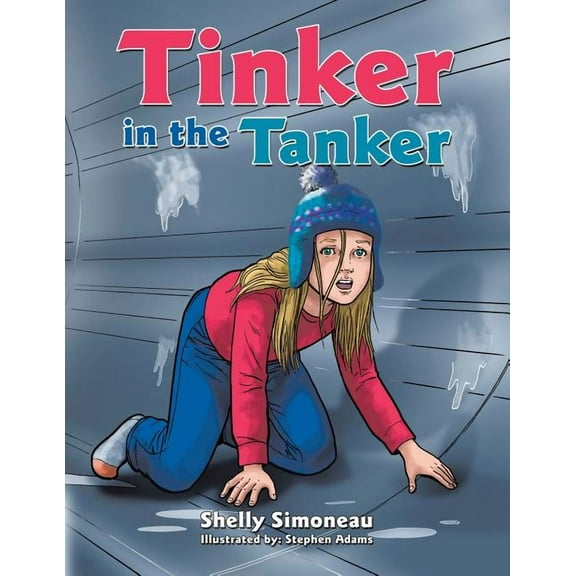Tinker in the Tanker, (Paperback)