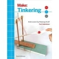 thumbnail image 1 of Tinkering: Kids Learn by Making Stuff (Paperback), 1 of 1