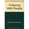 thumbnail image 1 of Pre-Owned Tinkering with People 9780896938410 Used, 1 of 1