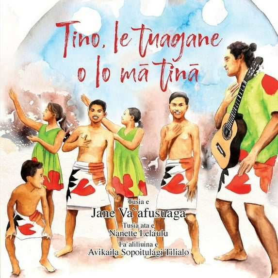 Tino, le tuagane o lo mā tinā (Paperback)