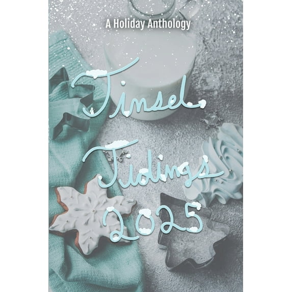 Tinsel Tidings 2025, (Paperback)