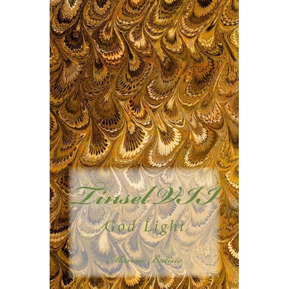 Tinsel VII: God Light, (Paperback)