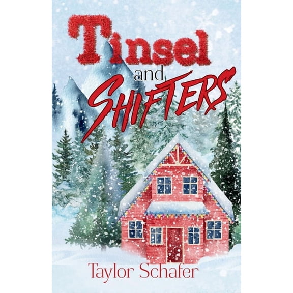 Tinsel and Shifters, (Paperback)