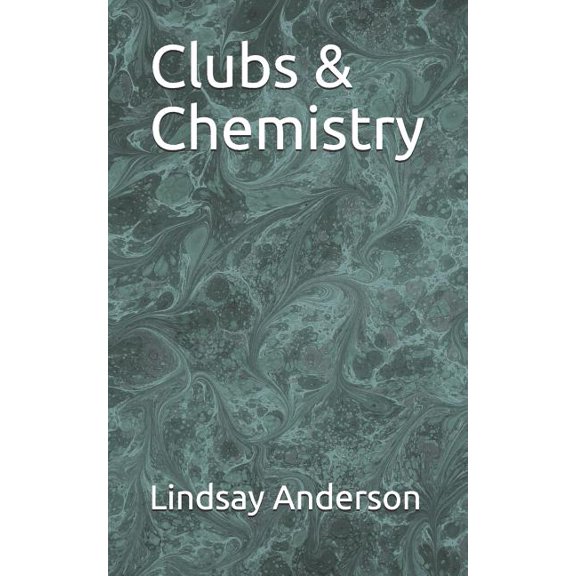 Tinsley Hoffman: Clubs & Chemistry (Paperback)