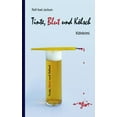thumbnail image 1 of Tinte, Blut und KÃ¶lsch: KÃ¶lnkrimi, (Paperback), 1 of 1