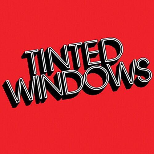 Tinted Windows Tinted Windows Vinyl
