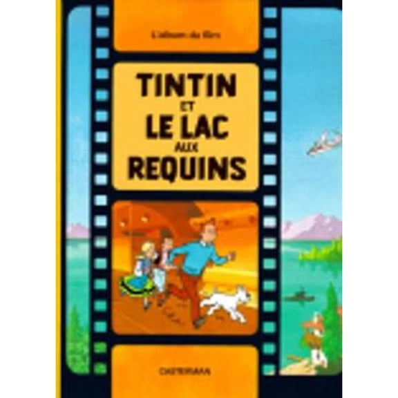 Pre-Owned Tintin et le Lac Aux Requins (French Edition) (Hardcover) 2203001224 9782203001220