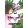 thumbnail image 1 of Tiny Acts of Kindness, (Paperback), 1 of 1
