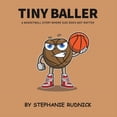 thumbnail image 1 of Tiny Baller, (Paperback), 1 of 1