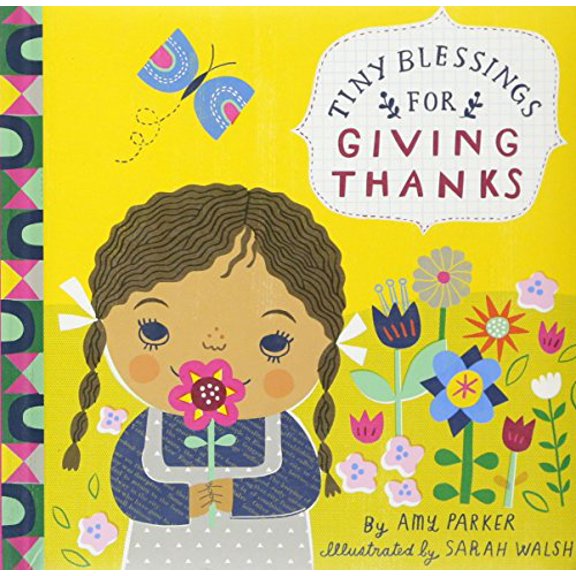 Pre-Owned Tiny Blessings: For Giving Thanks (Board book) 0762459891 9780762459896